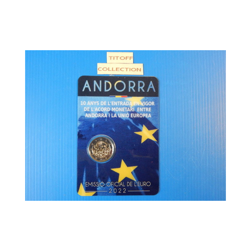 2 euros commemorative 2022 andorre  accord monetaire union europeene