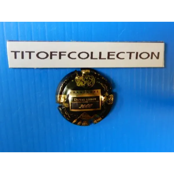 1 capsule de champagne duval-leroy  cuvée 2000 no24