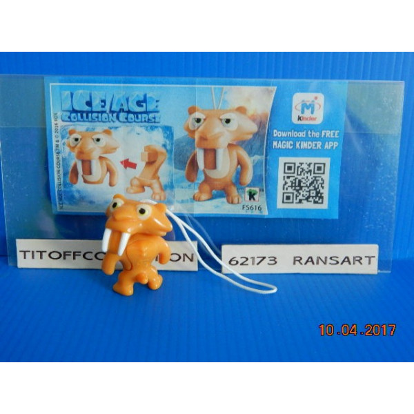 1 Figurine Kinder ice-age  2015 - 2016 avec 1 BPZ fs616